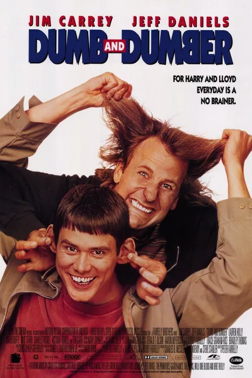 Dumb and Dumber