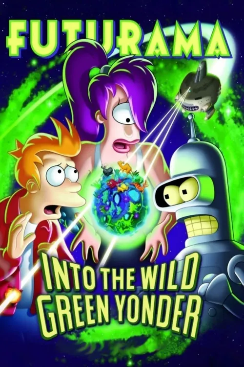 Futurama: Into the Wild Green Yonder