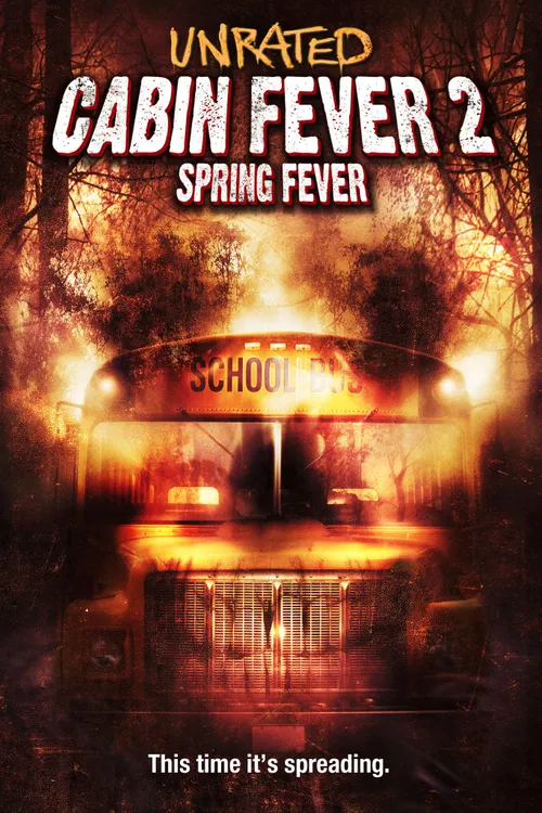 Cabin Fever 2: Spring Fever