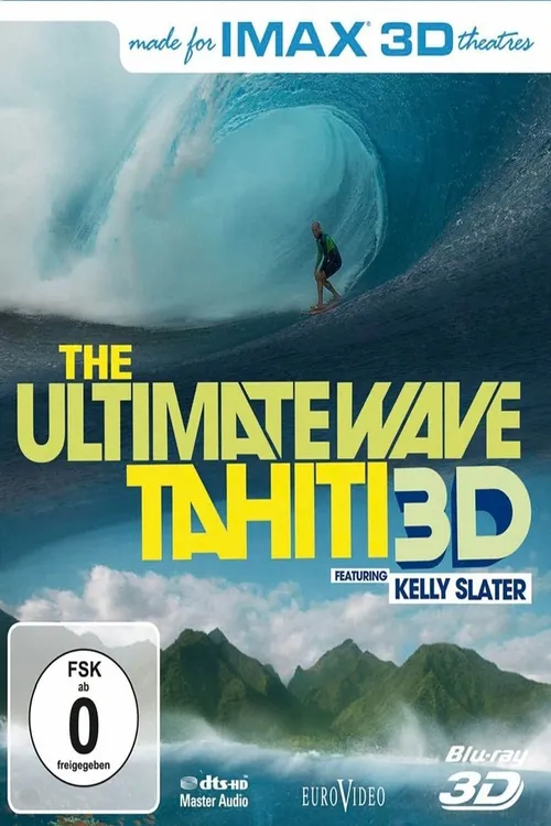 The Ultimate Wave Tahiti