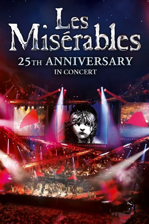 Les Misérables in Concert: The 25th Anniversary