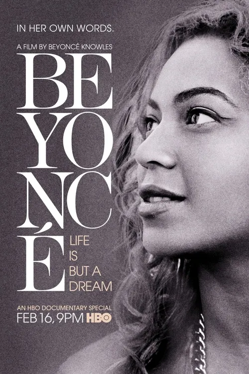 Beyoncé: Life Is But a Dream