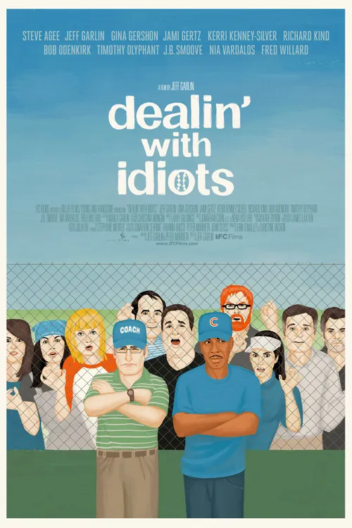 Dealin' with Idiots