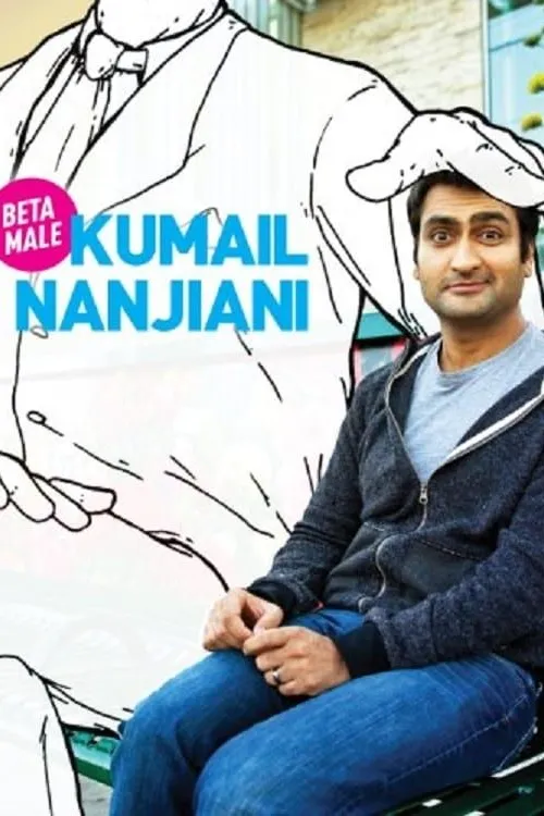 Kumail Nanjiani: Beta Male