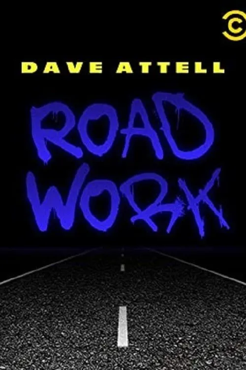 Dave Attell: Road Work