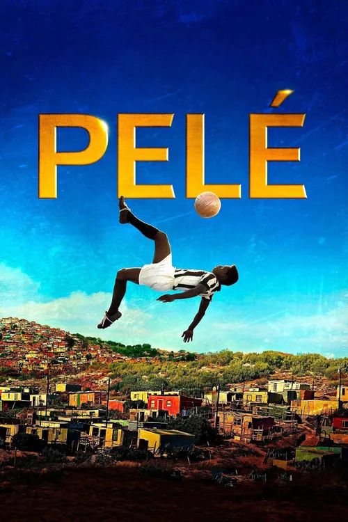 Pele: Birth of a Legend