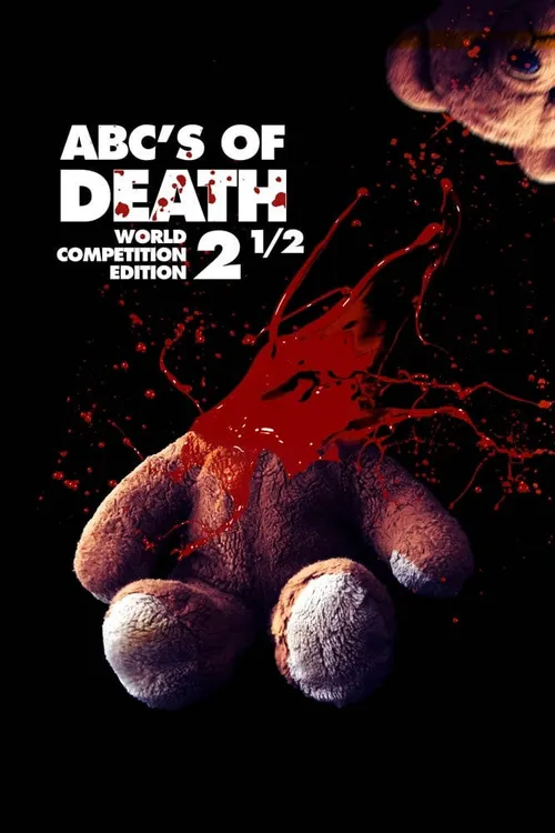 ABCs of Death 2.5