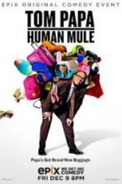 Tom Papa: Human Mule