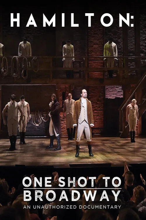 Hamilton: One Shot to Broadway