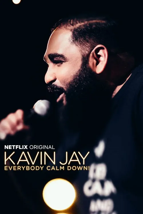 Kavin Jay: Everybody Calm Down!