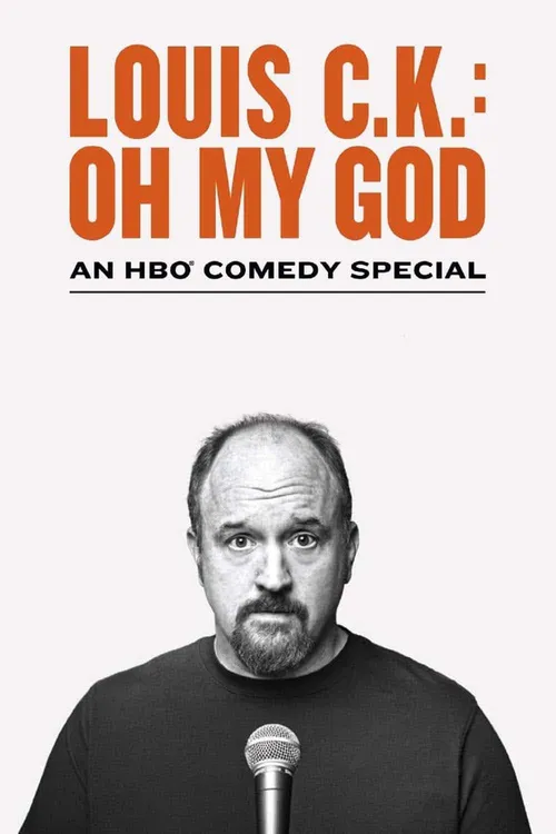 Louis C.K. Oh My God