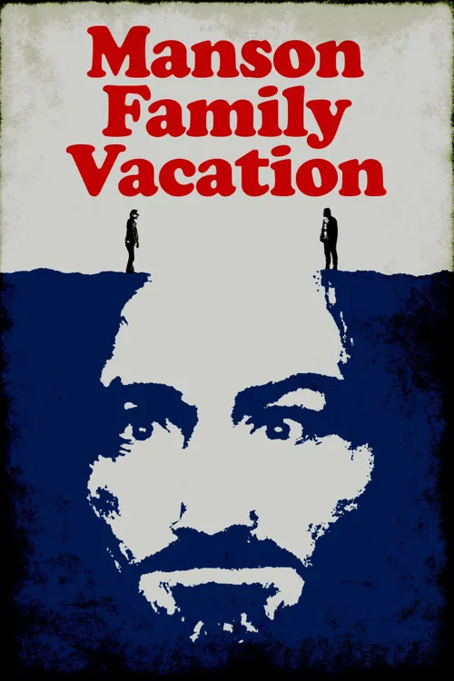 Manson Family Vacation