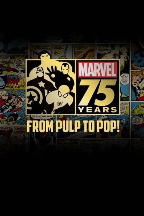 Marvel 75 Years: From Pulp to Pop!