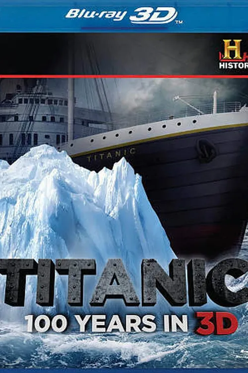 Titanic: 100 Years in