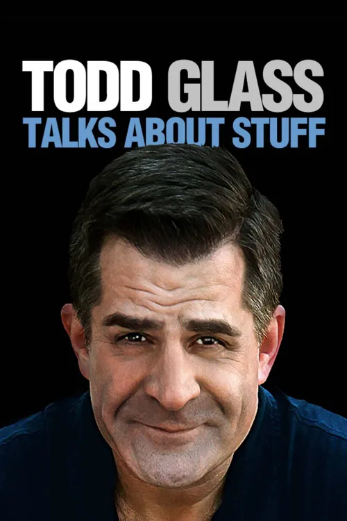 Todd Glass: Talks About Stuff