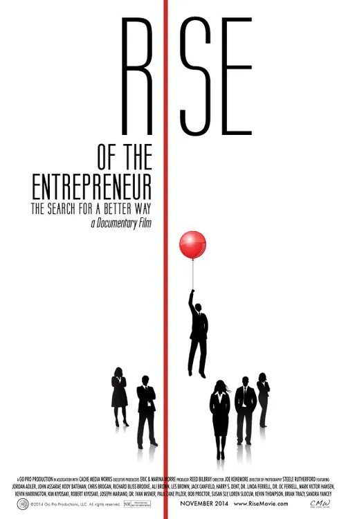 Rise of the Entrepreneur: The Search for a Better Way