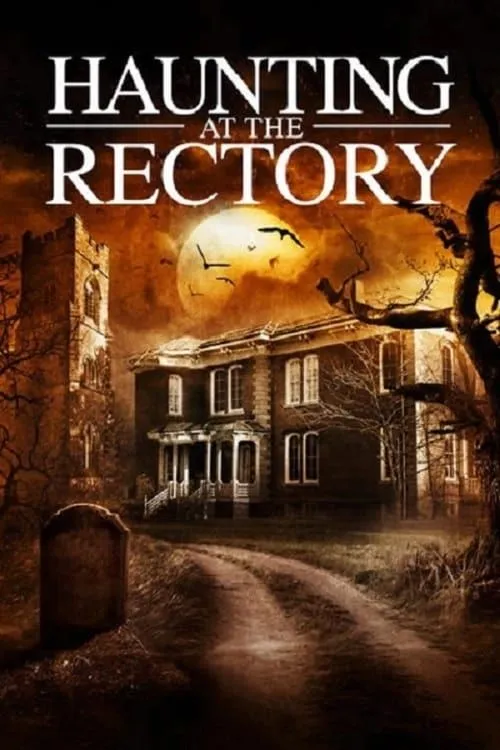 A Haunting at the Rectory