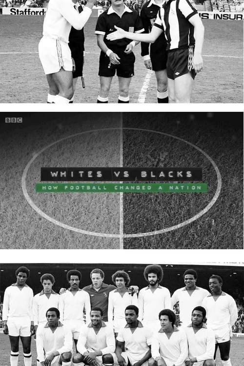 Whites Vs Blacks: How Football Changed a Nation