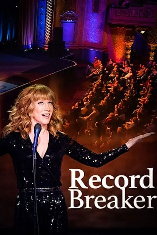 Kathy Griffin: Record Breaker