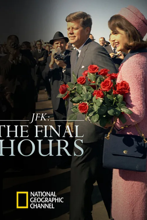 JFK: The Final Hours