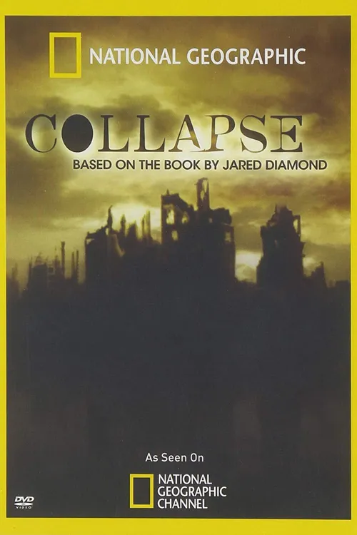 Collapse: Based on the Book by Jared Diamond