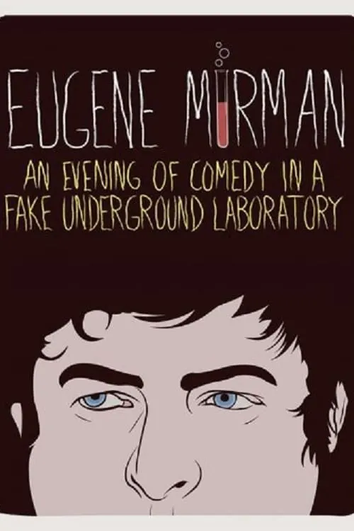 Eugene Mirman: An Evening of Comedy in a Fake Underground Laboratory