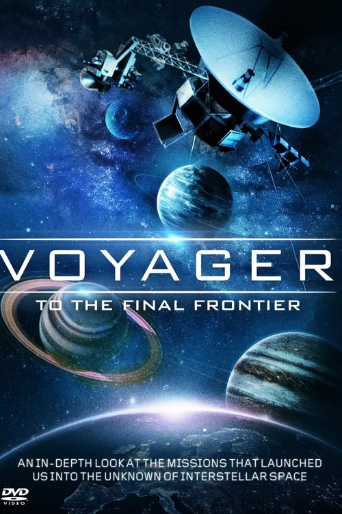 Voyager: To the Final Frontier