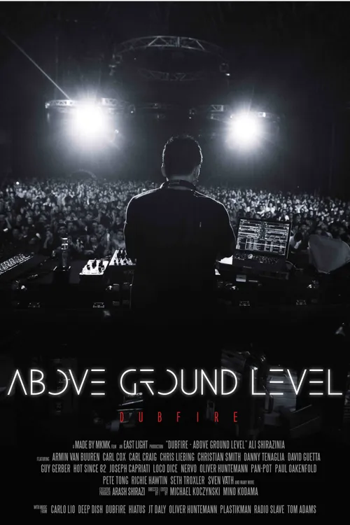 Above Ground Level: Dubfire