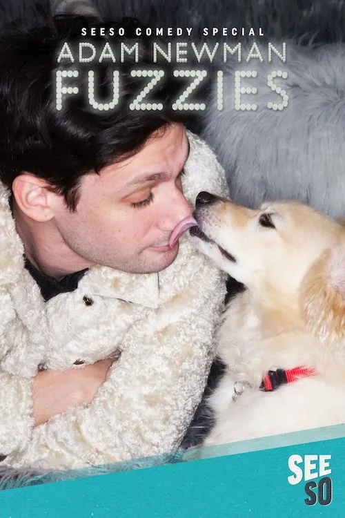 Adam Newman: Fuzzies