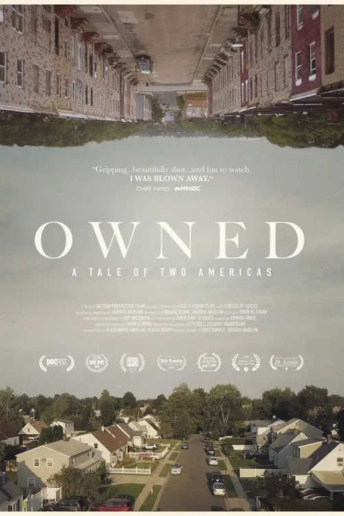 Owned: A Tale of Two Americas