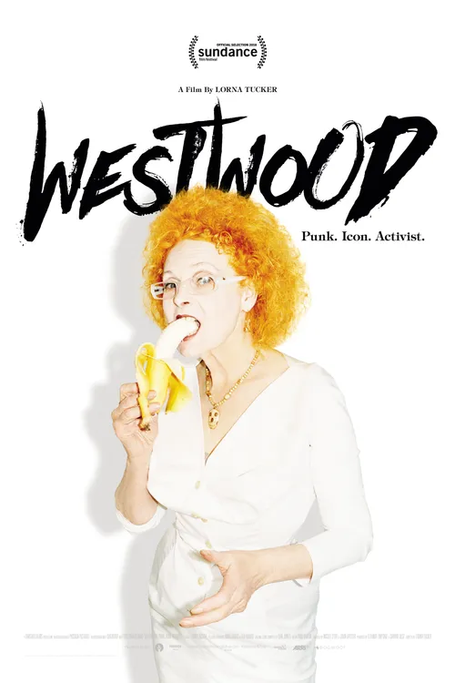 Westwood: Punk, Icon, Activist