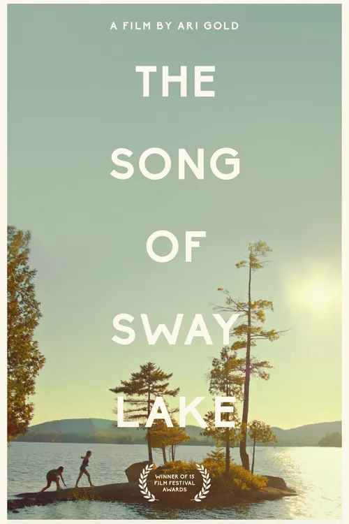 The Song of Sway Lake