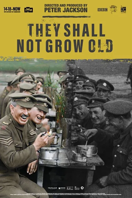 They Shall Not Grow Old