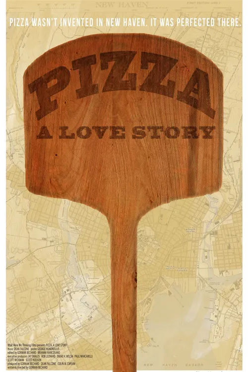 Pizza: A Love Story