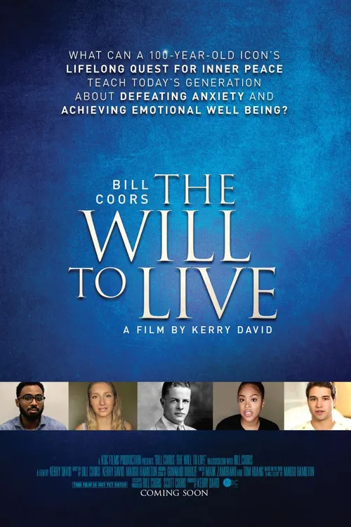 Bill Coors: The Will to Live