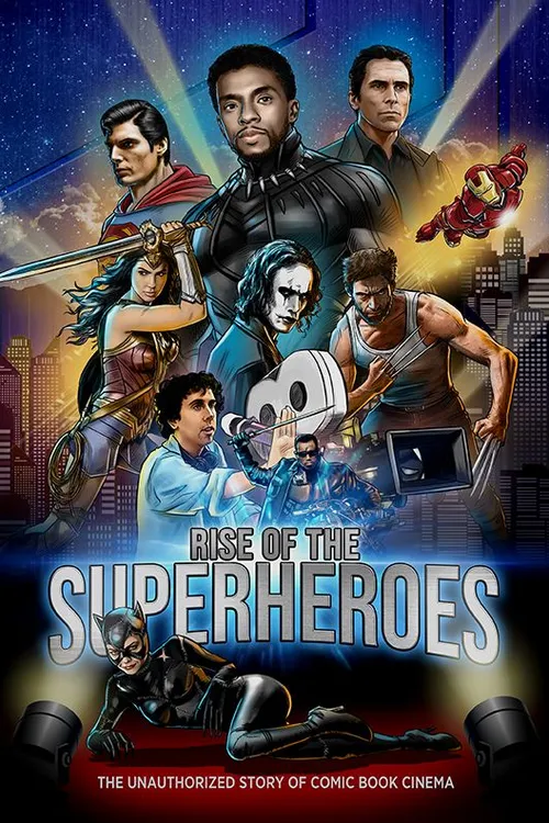 Rise of the Superheroes