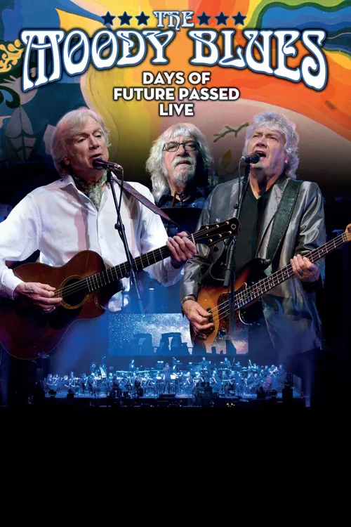 The Moody Blues: Days of Future Passed Live