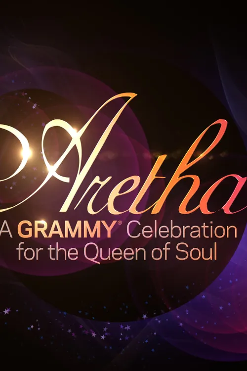 Aretha! A Grammy Celebration for the Queen of Soul