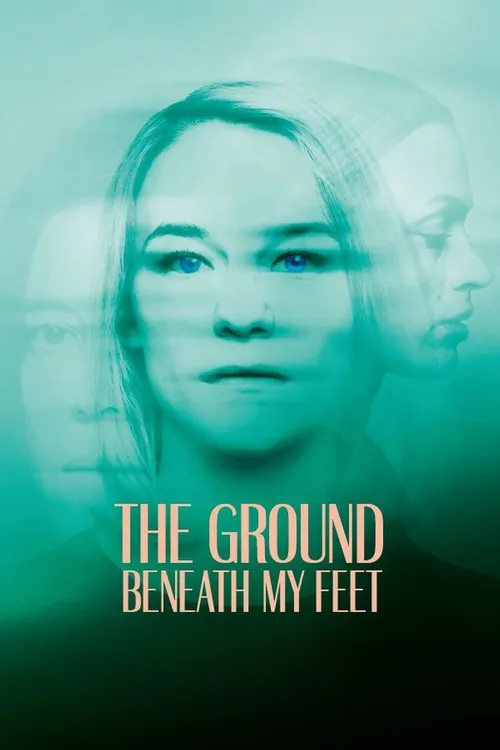 The Ground Beneath My Feet