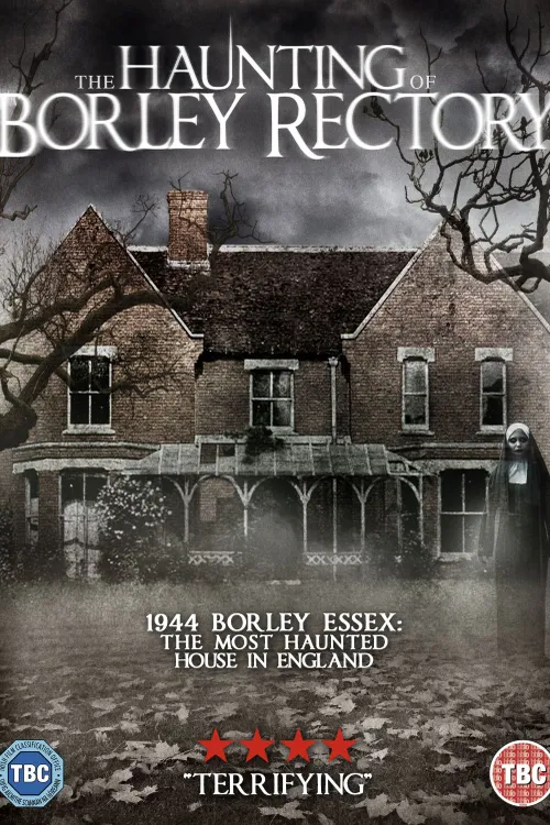 The Haunting of Borley Rectory