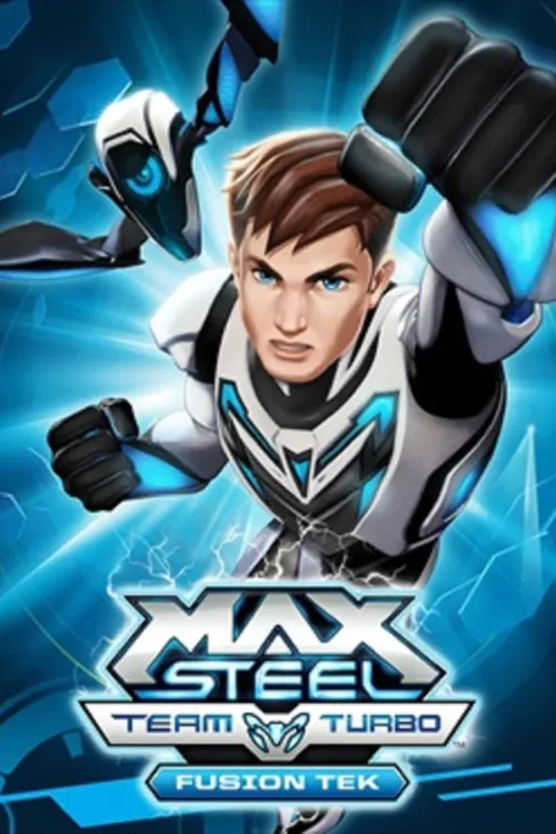 Max Steel Team Turbo: Fusion Tek