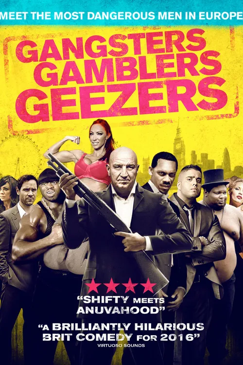 Gangsters Gamblers Geezers