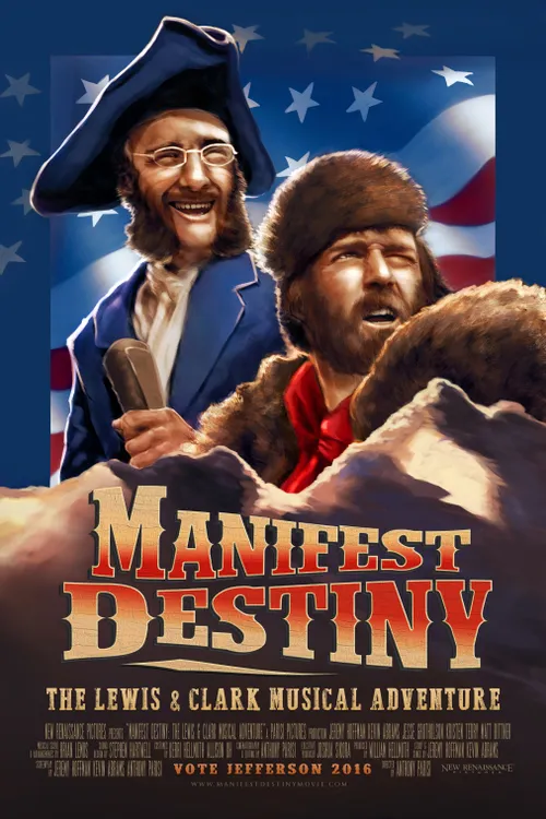 Manifest Destiny: The Lewis & Clark Musical Adventure