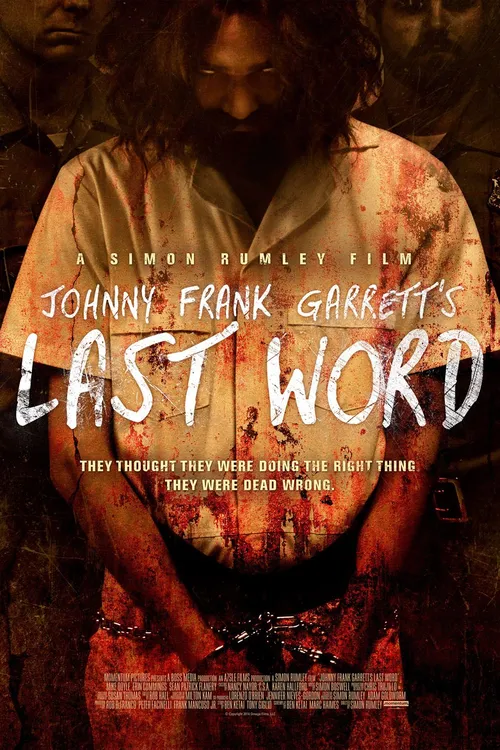 Johnny Frank Garrett's Last Word