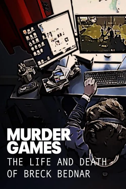 Murder Games: The Life and Death of Breck Bednar