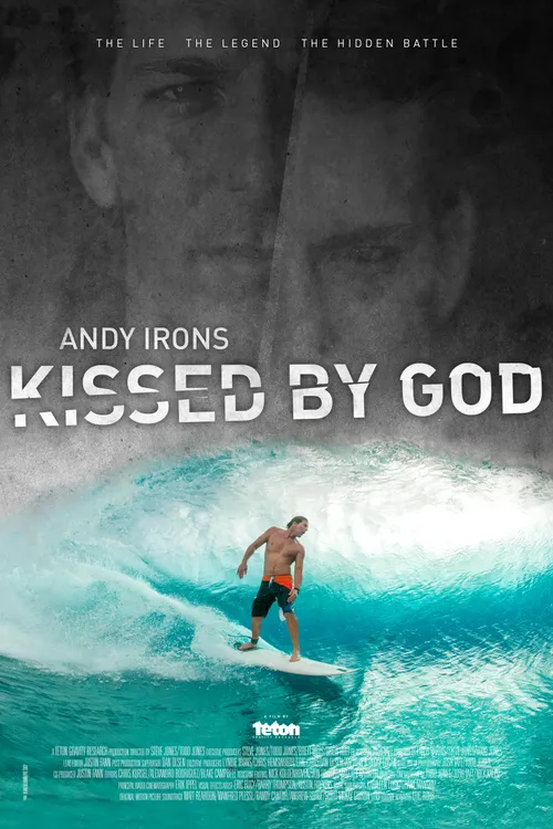 Andy Irons: Kissed by God