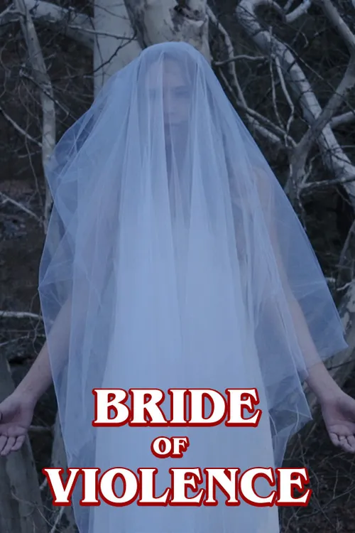 Bride of Violence