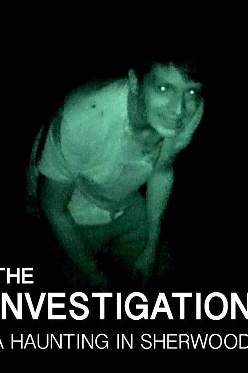 The Investigation: A Haunting in Sherwood