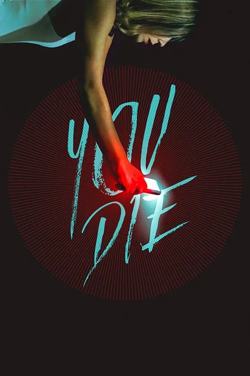 You Die: Get the App, Then Die