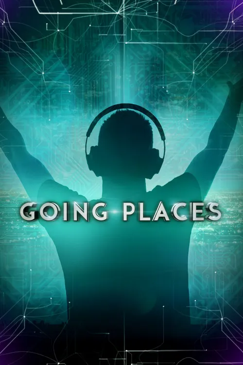 Going Places Documentary